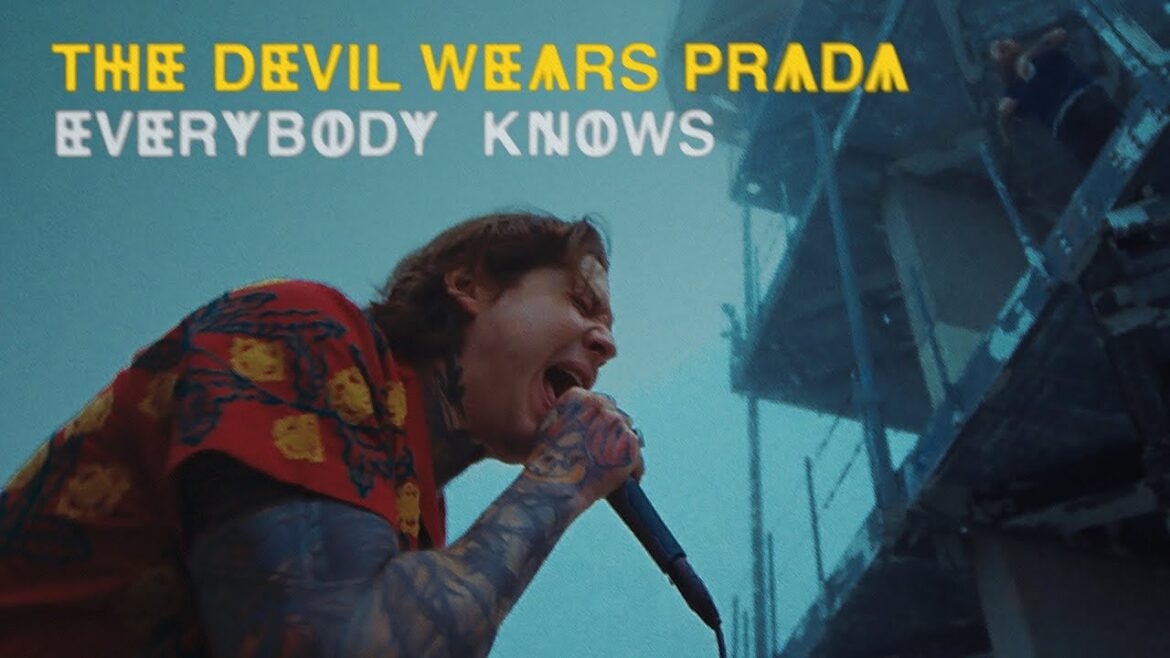 The Devil Wears Prada – Everybody Knows